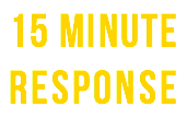 15 MINUTE RESPONSE